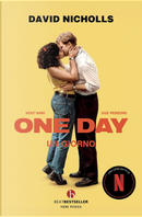 One day. Un giorno by David Nicholls
