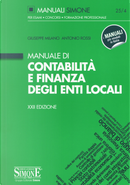 Manuale di contabilità e finanza degli enti locali by Antonio Rossi, Giuseppe Milano