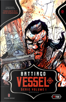 Vessel: Terra Santa pulp- Tafur Armageddon. Vol. 1 by Caleb Battiago