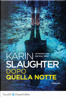 Dopo quella notte by Karin Slaughter
