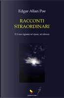 Racconti straordinari by Edgar Allan Poe