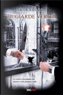 Bugiarde verità by Nicola Rocca