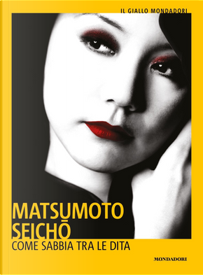 Come sabbia tra le dita by Seicho Matsumoto