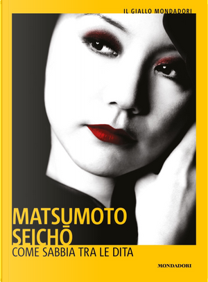 Come sabbia tra le dita by Seichö Matsumoto