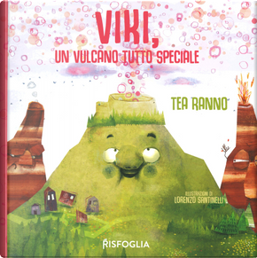 Viki, un vulcano tutto speciale by Tea Ranno