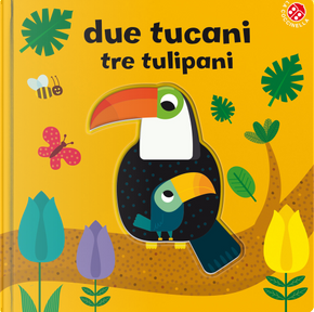 Due tucani tre tulipani by Agnese Baruzzi