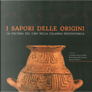 I sapori delle origini. La cultura del cibo nella Calabria protostorica