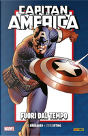 Fuori dal tempo. Capitan America. Brubaker collection anniversary. Vol. 1 by Ed Brubaker, Steve Epting