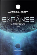 The Expanse vol. 1 - Il risveglio by James S. A. Corey