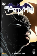 Batman. Vol. 1: Io sono Gotham by Tom King
