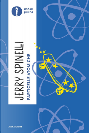 Particelle atomiche by Jerry Spinelli