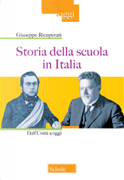 Storia della scuola in Italia. Dall'Unità a oggi by Giuseppe Ricuperati
