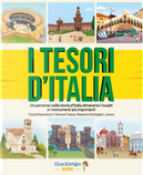 I tesori d'Italia. Un percorso nella storia d'Italia attraverso i luoghi e i monumenti più importanti by Cinzia Mascheroni