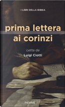 Prima lettera ai Corinzi. I libri della Bibbia by Luigi Ciotti