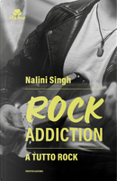 A tutto rock by Nalini Singh
