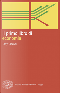 Il primo libro di economia by Tony Cleaver