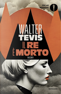 Il re è morto by Walter Tevis