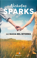 La magia del ritorno by Nicholas Sparks