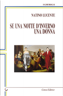Se una notte d'inverno una donna by Natino Lucente