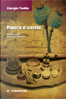 Paura e carne by Giorgio TODDE