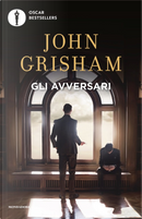 Gli avversari by John Grisham