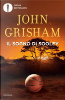 Il sogno di Sooley by John Grisham
