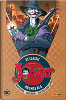Joker. DC classic bronze age. Vol. 1 by Dennis O'Neil, José Luis García López, Neal Adams