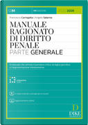 Manuale ragionato di diritto penale. Parte generale by Angelo Salerno, Francesco Caringella