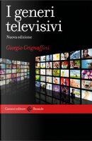I generi televisivi by Giorgio Grignaffini