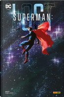 Lost. Superman by Carlo Pagulayan, Christopher Priest, Lee Weeks, Will Conrad