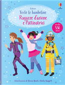 Ragazze d'azione e pattinatrici. Con adesivi by Fiona Watt