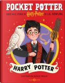 Harry Potter. Pocket Potter by J. K. Rowling