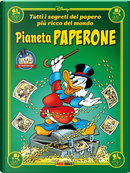 Pianeta Paperone. Tutti i segreti del papero più ricco del mondo by Vito Stabile