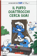 Puffo Quattrocchi cerca guai. I puffi by Peyo