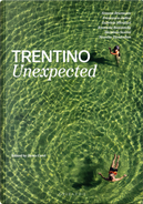 Trentino unexpected