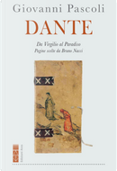 Dante. Da Virgilio al Paradiso by Giovanni Pascoli