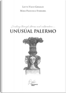 Unusual Palermo, walking through stories and watercolors by Lietta Valvo Grimaldi