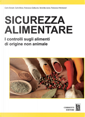 Sicurezza alimentare. I controlli sugli alimenti di origine non animale by Carlo Brera, Carlo Donati, Francesca Galluccio, Francesco Montanari, Veronica Jezsó Sicurezza alimentare. I controlli sugli alimenti di origine non animale by Carlo Brera, Carlo Donati, Francesca Galluccio, Francesco Montanari, Veronica Jezsó