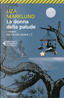 La donna della palude by Liza Marklund