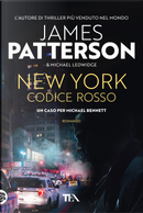 New York codice rosso by James Patterson, Michael Ledwidge