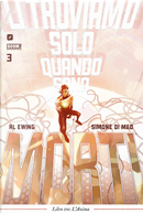 Li troviamo solo quando sono morti. Vol. 3: L' anima by Al Ewing, Simone Di Meo