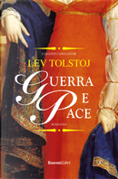 Guerra e pace by Lev Tolstoj