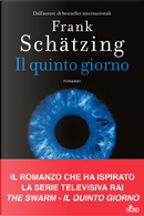 Il quinto giorno by Frank Schätzing