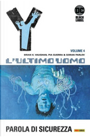 Y L'ultimo uomo Vol. 4 by Brian Vaughan, Pia Guerra