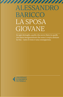 La Sposa giovane by Alessandro Baricco