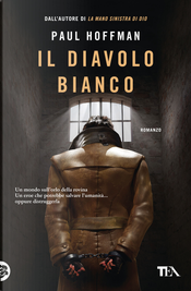 Il diavolo bianco by Paul Hoffman