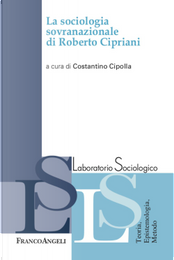 La sociologia sovranazionale di Roberto Cipriani