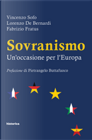Sovranismo. Un'occasione per l'Europa by Fabrizio Fratus, Lorenzo De Bernardi, Vincenzo Sofo