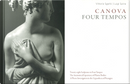 Canova. Four Tempos. Vol. 3: Sculputres From the Gypsotheca of Possagno by Luigi Spina, Vittorio Sgarbi