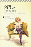 Fanny Hill. Memorie di una donna di piacere by John Cleland